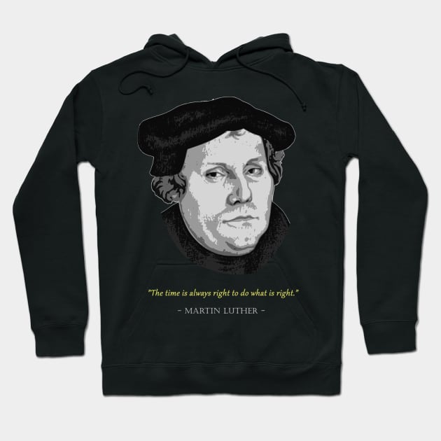 Martin Luther Quote Hoodie by Nerd_art